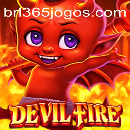 Exploring the Thrills of DevilFire: A Premier Experience on the 365Jogos.COM Platform